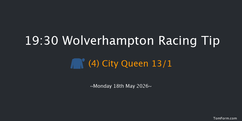 Wolverhampton 19-30 (Class 4) 8f Mon 11th May 2026