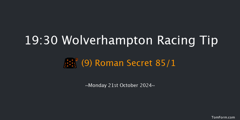 Wolverhampton  19:30 Handicap (Class 5) 9f Sat 19th Oct 2024