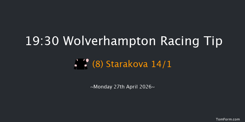 Wolverhampton 19-30 (Class 6) 7f Tue 21st Apr 2026