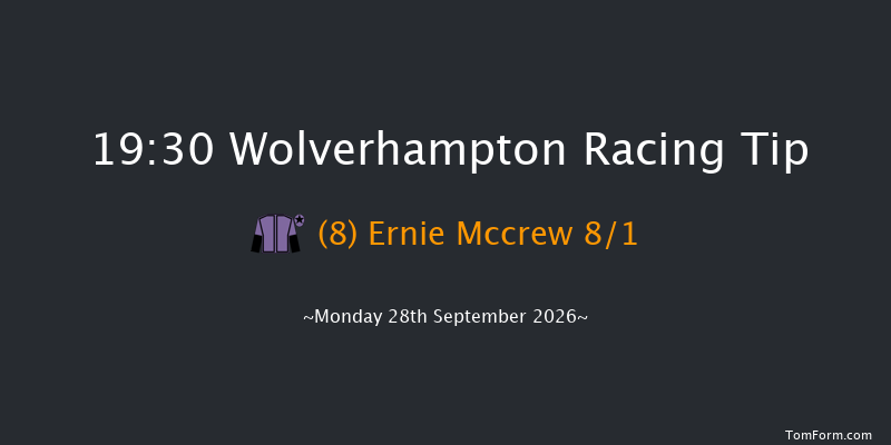 Wolverhampton 19-30 (Class 6) 8f Mon 21st Sep 2026