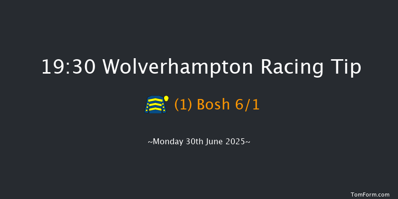 Wolverhampton 19-30 (Class 4) 6f Mon 23rd Jun 2025