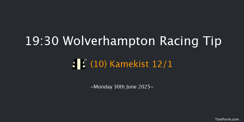 Wolverhampton 19-30 (Class 4) 6f Mon 23rd Jun 2025
