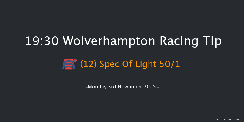 Wolverhampton 19-30 (Class 5) 9f Tue 28th Oct 2025