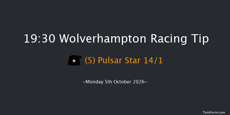 Wolverhampton 19-30 (Class 5) 9f Fri 2nd Oct 2026