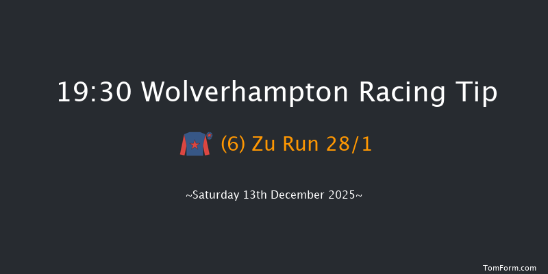 Wolverhampton 19-30 (Class 6) 7f Mon 8th Dec 2025