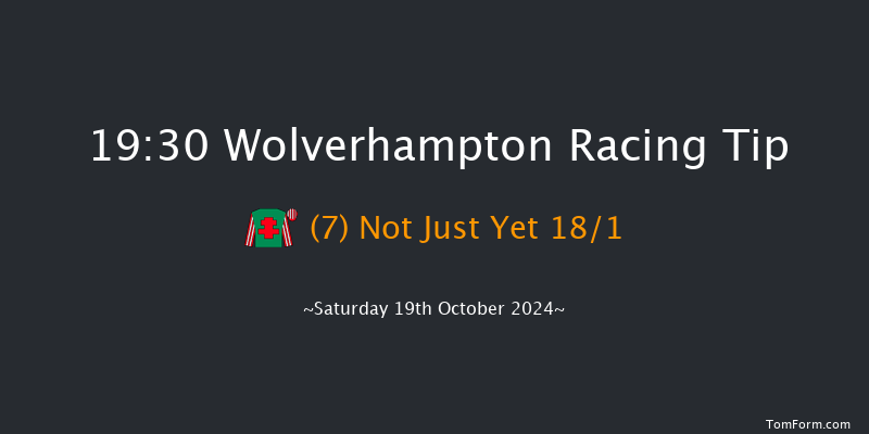 Wolverhampton  19:30 Handicap (Class 6) 6f  Mon 14th Oct 2024
