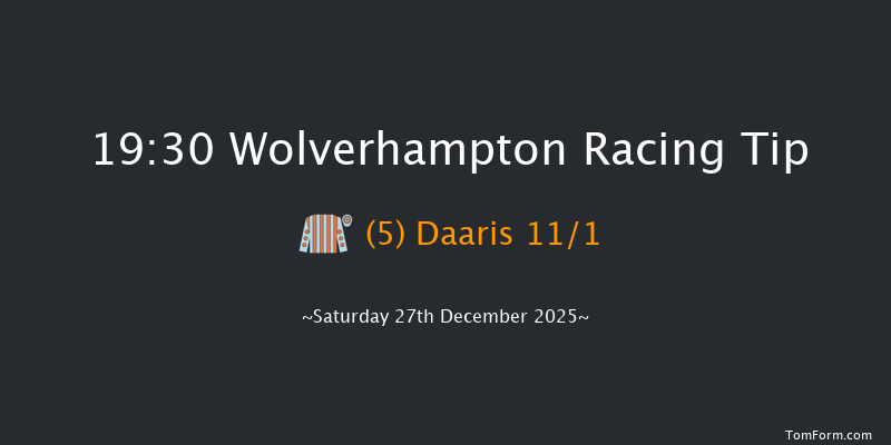 Wolverhampton 19-30 (Class 6) 13f Fri 26th Dec 2025