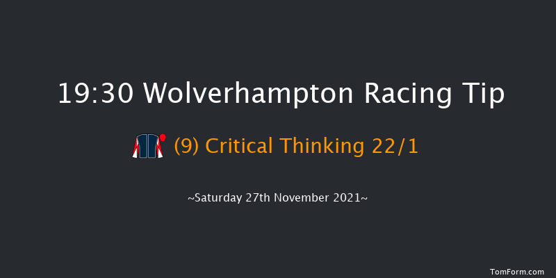 Wolverhampton 19:30 Handicap (Class 4) 8.5f Thu 25th Nov 2021