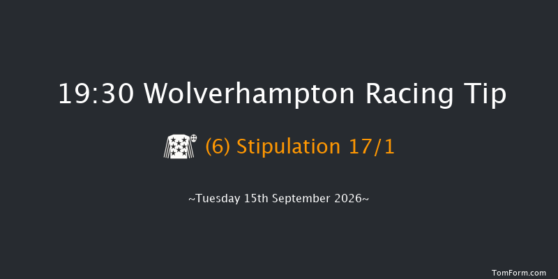 Wolverhampton 19-30 (Class 6) 9f Mon 7th Sep 2026