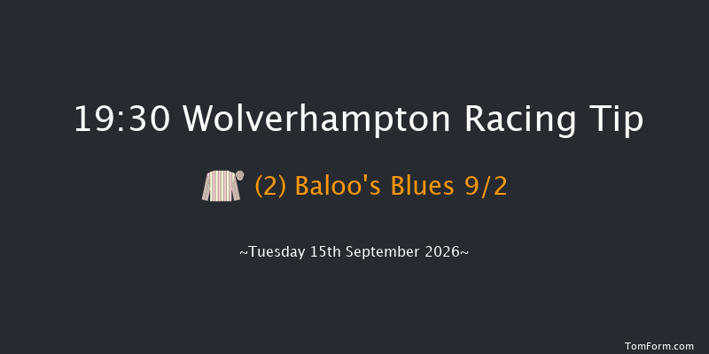 Wolverhampton 19-30 (Class 6) 9f Mon 7th Sep 2026
