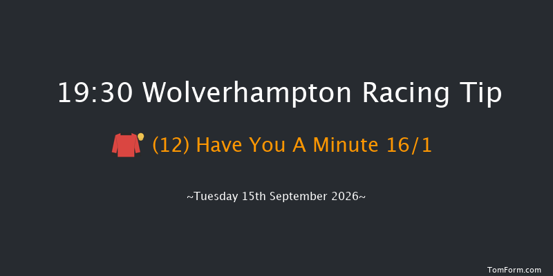 Wolverhampton 19-30 (Class 6) 9f Mon 7th Sep 2026