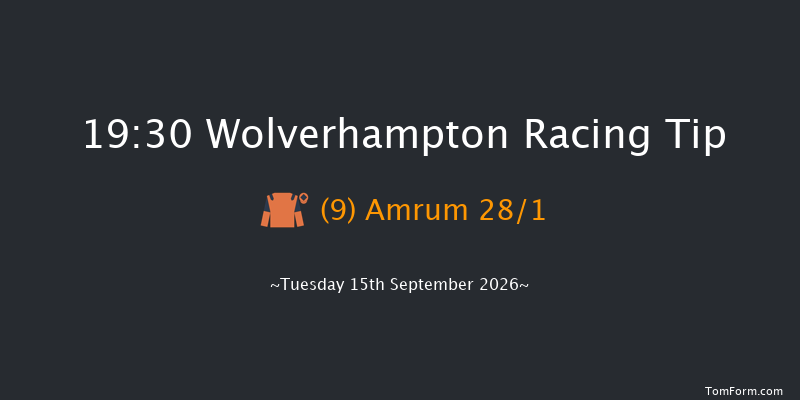 Wolverhampton 19-30 (Class 6) 9f Mon 7th Sep 2026