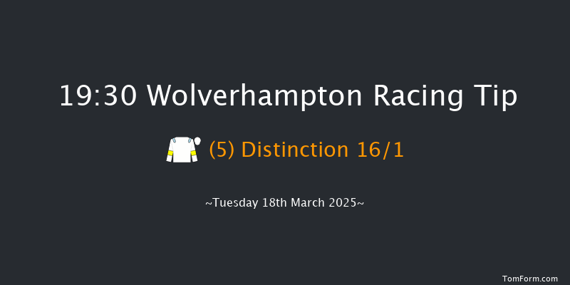 Wolverhampton  19:30 Handicap (Class 6) 9f Mon 17th Mar 2025