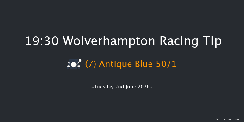 Wolverhampton 19-30 (Class 6) 8f Mon 1st Jun 2026