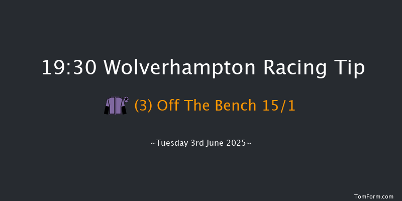 Wolverhampton 19-30 (Class 6) 6f Tue 27th May 2025