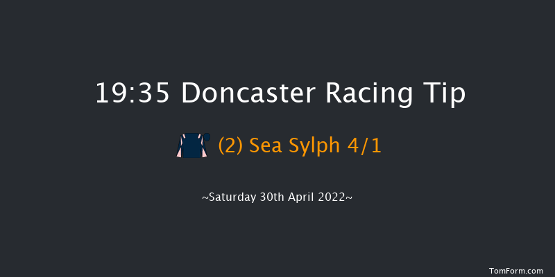 Doncaster 19:35 Handicap (Class 4) 16f Sat 23rd Apr 2022