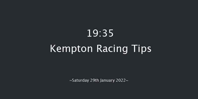 Kempton 19:35 Stakes (Class 6) 12f Wed 26th Jan 2022