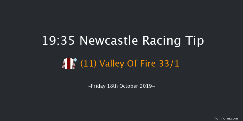 Newcastle 19:35 Handicap (Class 5) 8f Fri 11th Oct 2019