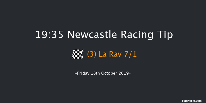 Newcastle 19:35 Handicap (Class 5) 8f Fri 11th Oct 2019