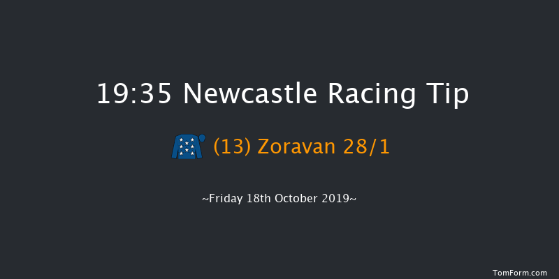 Newcastle 19:35 Handicap (Class 5) 8f Fri 11th Oct 2019