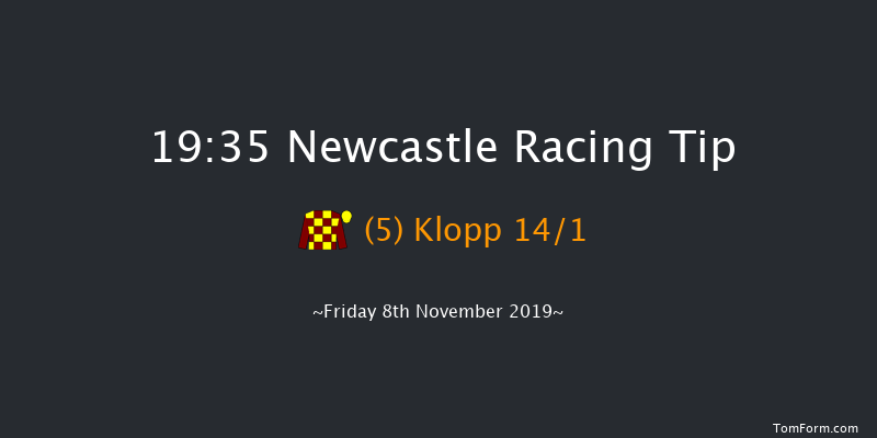 Newcastle 19:35 Handicap (Class 5) 6f Mon 4th Nov 2019