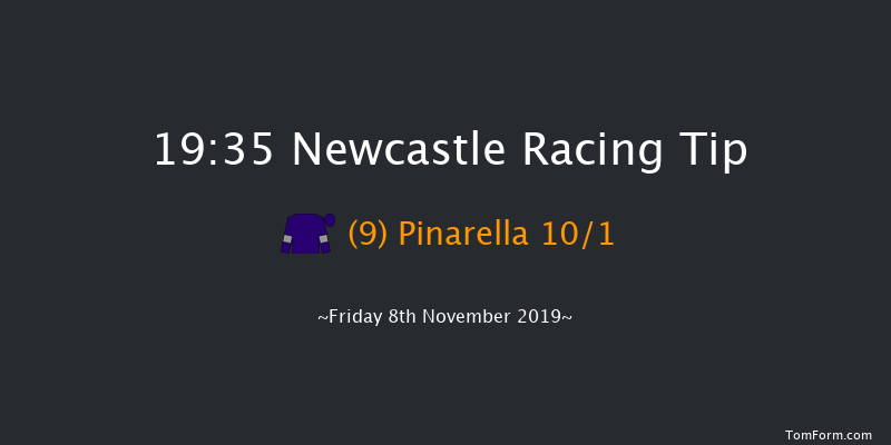 Newcastle 19:35 Handicap (Class 5) 6f Mon 4th Nov 2019
