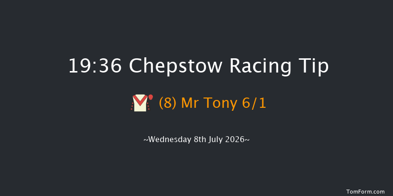 Chepstow 19-36 (Class 6) 8f Fri 3rd Jul 2026