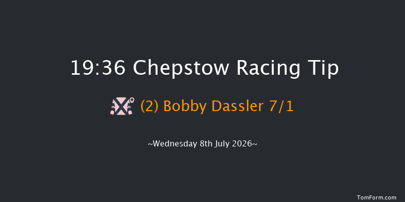 Chepstow 19-36 (Class 6) 8f Fri 3rd Jul 2026