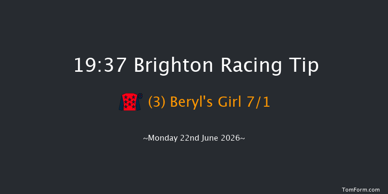 Brighton 19-37 (Class 6) 9f Sun 21st Jun 2026