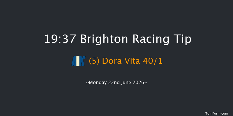 Brighton 19-37 (Class 6) 9f Sun 21st Jun 2026