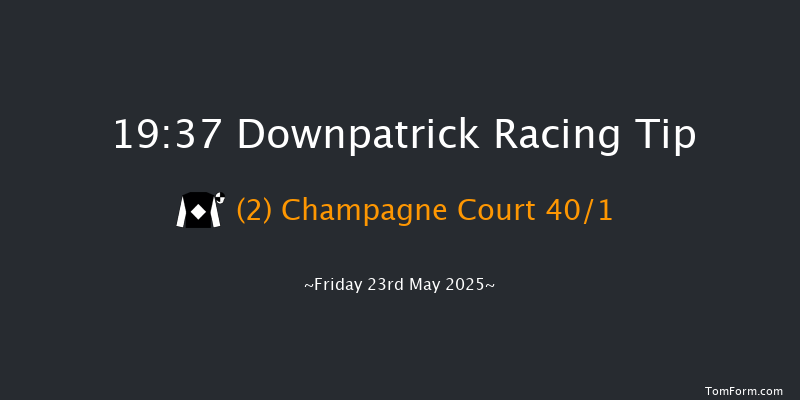 Downpatrick 19-37 28f Fri 9th May 2025