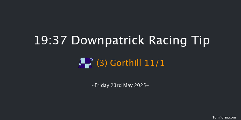 Downpatrick 19-37 28f Fri 9th May 2025