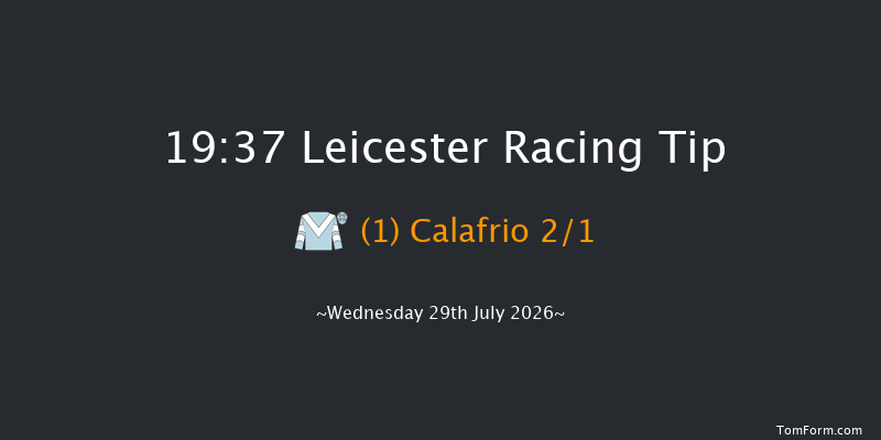 Leicester 19-37 (Class 6) 6f Wed 22nd Jul 2026