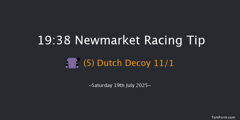 Newmarket 19-38 (Class 4) 8f Fri 18th Jul 2025