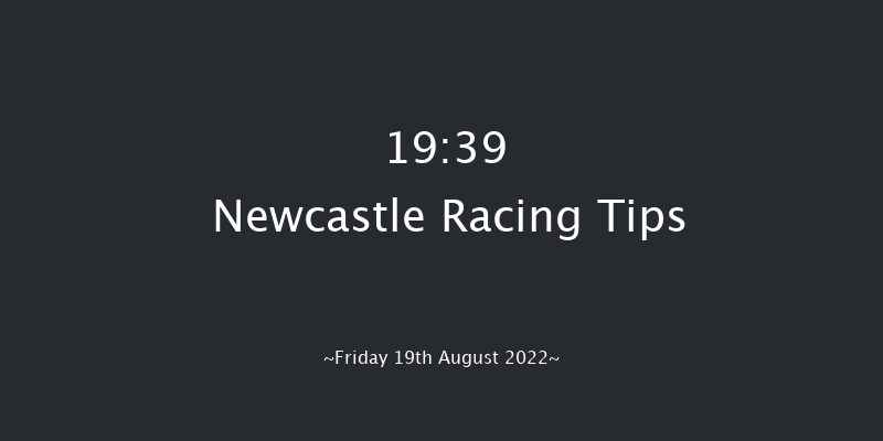 Newcastle 19:39 Stakes (Class 4) 7f Wed 3rd Aug 2022