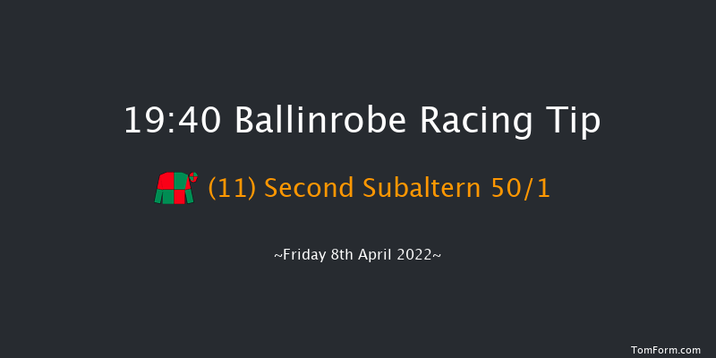 Ballinrobe 19:40 NH Flat Race 18f Tue 4th May 2021