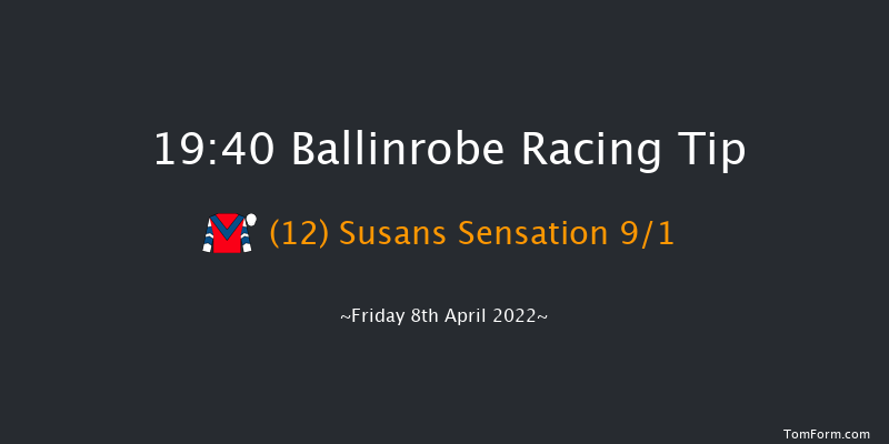 Ballinrobe 19:40 NH Flat Race 18f Tue 4th May 2021