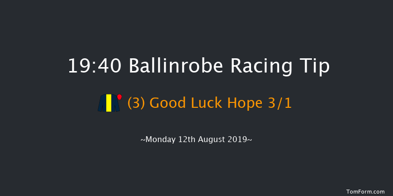 Ballinrobe 19:40 Maiden Hurdle 22f Tue 23rd Jul 2019