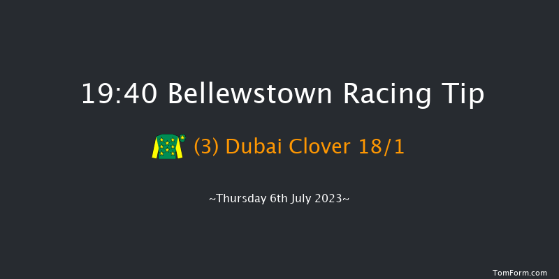 Bellewstown 19:40 Handicap 14f Thu 6th Apr 2023