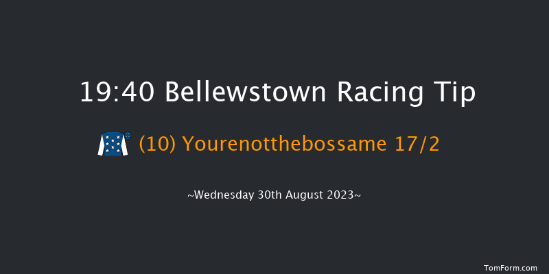 Bellewstown 19:40 NH Flat Race 17f Tue 29th Aug 2023