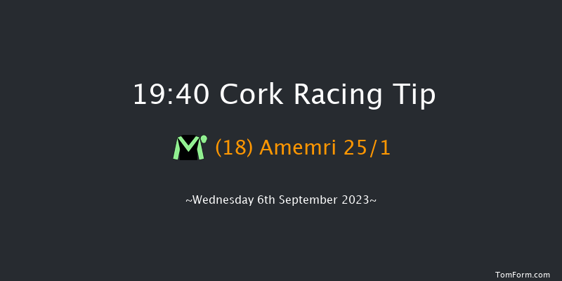 Cork 19:40 Handicap 7f Wed 30th Aug 2023