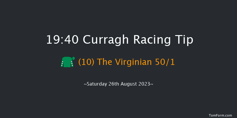 Curragh 19:40 Stakes 12f Sun 20th Aug 2023