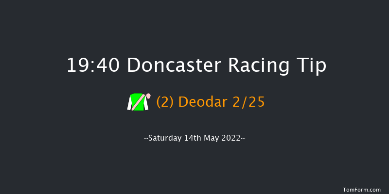 Doncaster 19:40 Stakes (Class 5) 6f Sat 30th Apr 2022