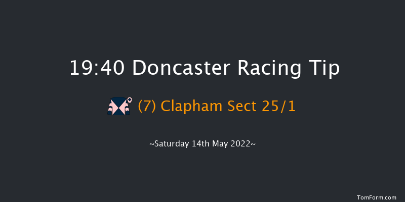 Doncaster 19:40 Stakes (Class 5) 6f Sat 30th Apr 2022