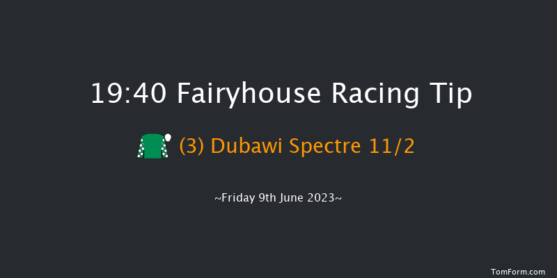 Fairyhouse 19:40 Handicap 12f Thu 1st Jun 2023