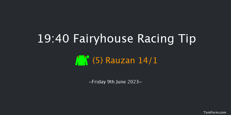Fairyhouse 19:40 Handicap 12f Thu 1st Jun 2023