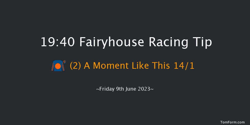 Fairyhouse 19:40 Handicap 12f Thu 1st Jun 2023