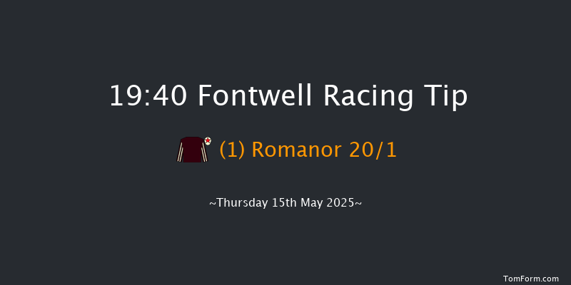 Fontwell 19-40 (Class 5) 17f Wed 7th May 2025