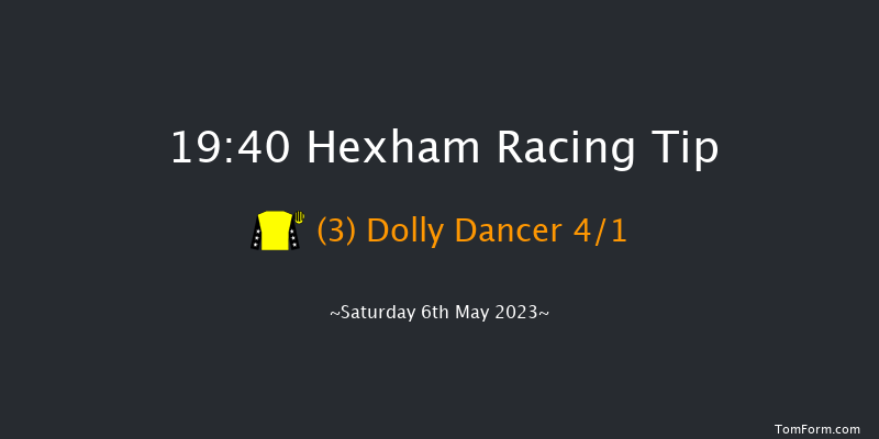 Hexham 19:40 Handicap Chase (Class 5) 24f Mon 24th Apr 2023