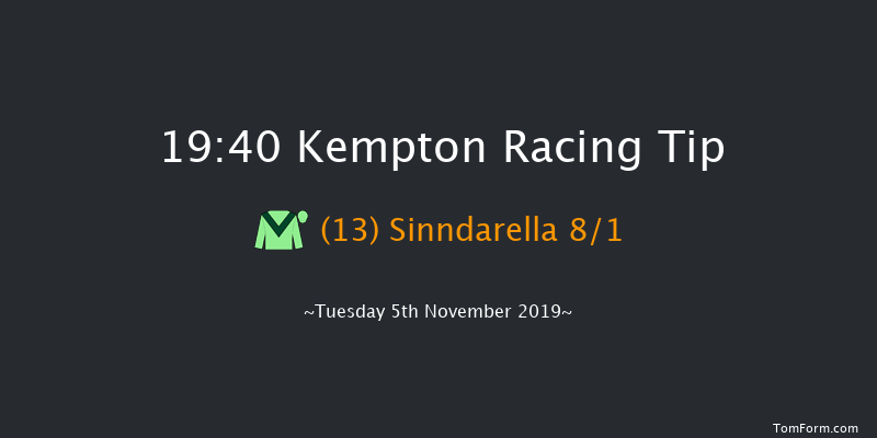 Kempton 19:40 Handicap (Class 6) 16f Mon 4th Nov 2019